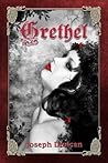 Grethel by Joseph Duncan
