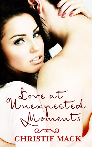 Love at Unexpected Moments