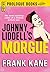 Johnny Liddell's Morgue (Pr...