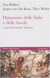 Dizionario delle fiabe e delle favole
