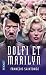 Dolfi et Marilyn