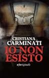 Io non esisto