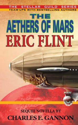 The Aethers of Mars: A Steampunk Book in the Stellar Guild Series