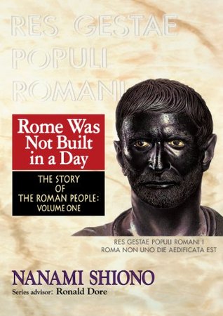 Rome Was Not Built in a Day - The Story of the Roman People vol. I (Kindle Edition)