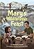 Mary's Wild Winter Feast by Hannah Lindoff