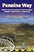 Pennine Way: British Walkin...