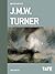 Tate British Artists: J.M.W...