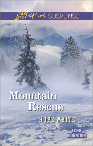 Mountain Rescue (Echo Mountain, #1)