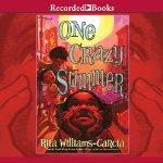 One Crazy Summer (Gaither Sisters, #1)