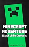 Minecraft Adventure: Attack of the Creepers
