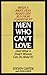 Men Who Can't Love