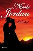 The Savage by Nicole Jordan