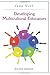 Developing Multicultural Educators by Jana Noel