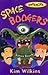 Space Boogers (Hot Shots, #25)