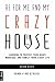 As For Me and My Crazy House: Learning to Protect Your Heart, Marriage, and Family From the Demands of Youth Ministry