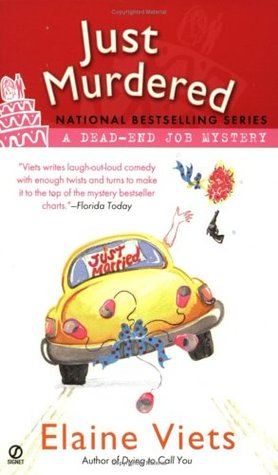 Just Murdered (Dead-End Job Mystery, #4)