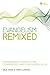 Evangelism Remixed: Empowering Students for Courageous and Contagious Faith