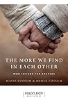 The More We Find in Each Other: Meditations for Couples (Hazelden Meditations)