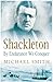 Shackleton: By Endurance We...