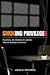Smoking Privileges: Psychiatry, the Mentally Ill, and the Tobacco Industry in America (Critical Issues in Health and Medicine)