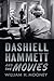 Dashiell Hammett and the Movies