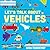 Let's Talk About Vehicles
