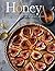 Honey: A Selection of More ...