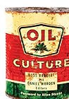 Oil Culture