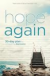 Hope Again: A 30-Day Plan for Conquering Depression