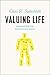Valuing Life: Humanizing th...