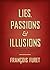 Lies, Passions, and Illusio...
