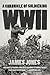 WWII: A Chronicle of Soldiering