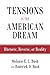 Tensions in the American Dream by Rod Bush