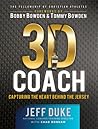 3D Coach: Capturing the Heart Behind the Jersey (Heart of a Coach:the Fellowship of Christian Athletes)