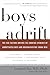 Boys Adrift by Leonard Sax