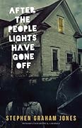 After the People Lights Have Gone Off