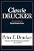 Classic Drucker: From the P...