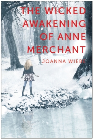 The Wicked Awakening of Anne Merchant (The V Trilogy, #2)
