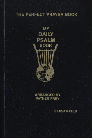 My Daily Psalms Book: The Perfect Prayer Book (Imitation Leather)