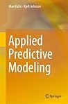 Applied Predictive Modeling Book cover for Applied Predictive Modeling