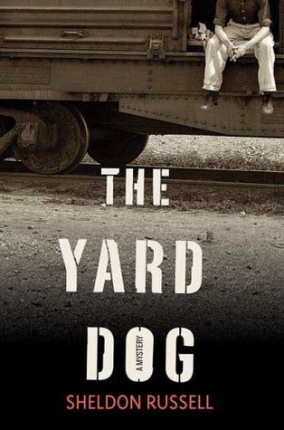 The Yard Dog (Hook Runyon #1)