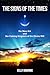 Signs of the Times, the New Ark, and the Coming Kingdom of the Divine Will: God's Plan for Victory and Peace