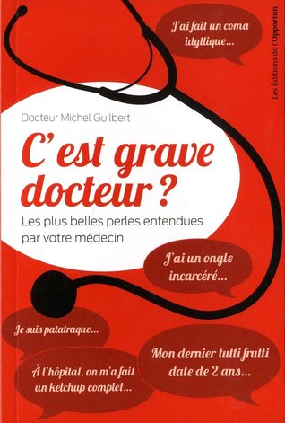 C'est grave docteur ? (Mass Market Paperback)