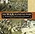 War to End All Wars: The Companion Volume to the Three-Part Television Documentary