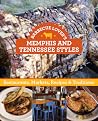 Barbecue Lover's Memphis and Tennessee Styles by Stephanie Stewart