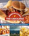 Barbecue Lover's the Carolinas by Robert F. Moss