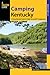Camping Kentucky (State Camping Series)