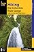 Hiking the Columbia River Gorge: A Guide to the Area's Greatest Hiking Adventures (Regional Hiking Series)