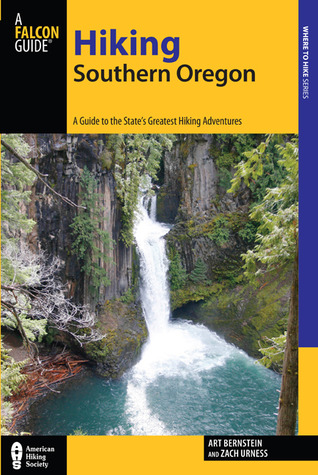 Hiking Southern Oregon (Regional Hiking Series)