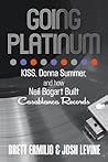 Going Platinum: KISS, Donna Summer and How Neil Bogart Built Casablanca Records